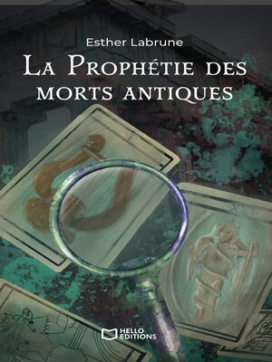 cover image of La Prophétie des morts antiques--Tome I